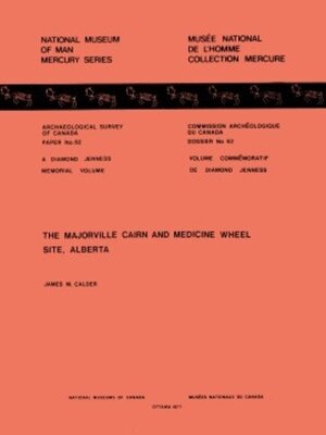 cover image of Majorville Cairn and Medicine Wheel Site, Alberta